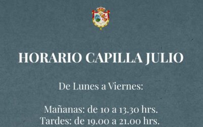 Horario de la Capilla en Julio