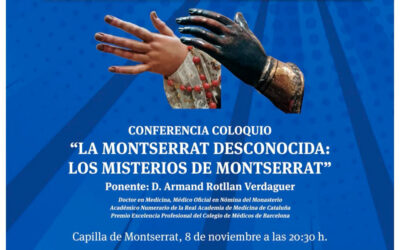 CONFERENCIA «LA MONTSERRAT DESCONOCIDA: LOS MISTERIOS DE MONTSERRAT»